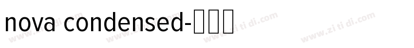 nova condensed字体转换 nova condensed字体转换